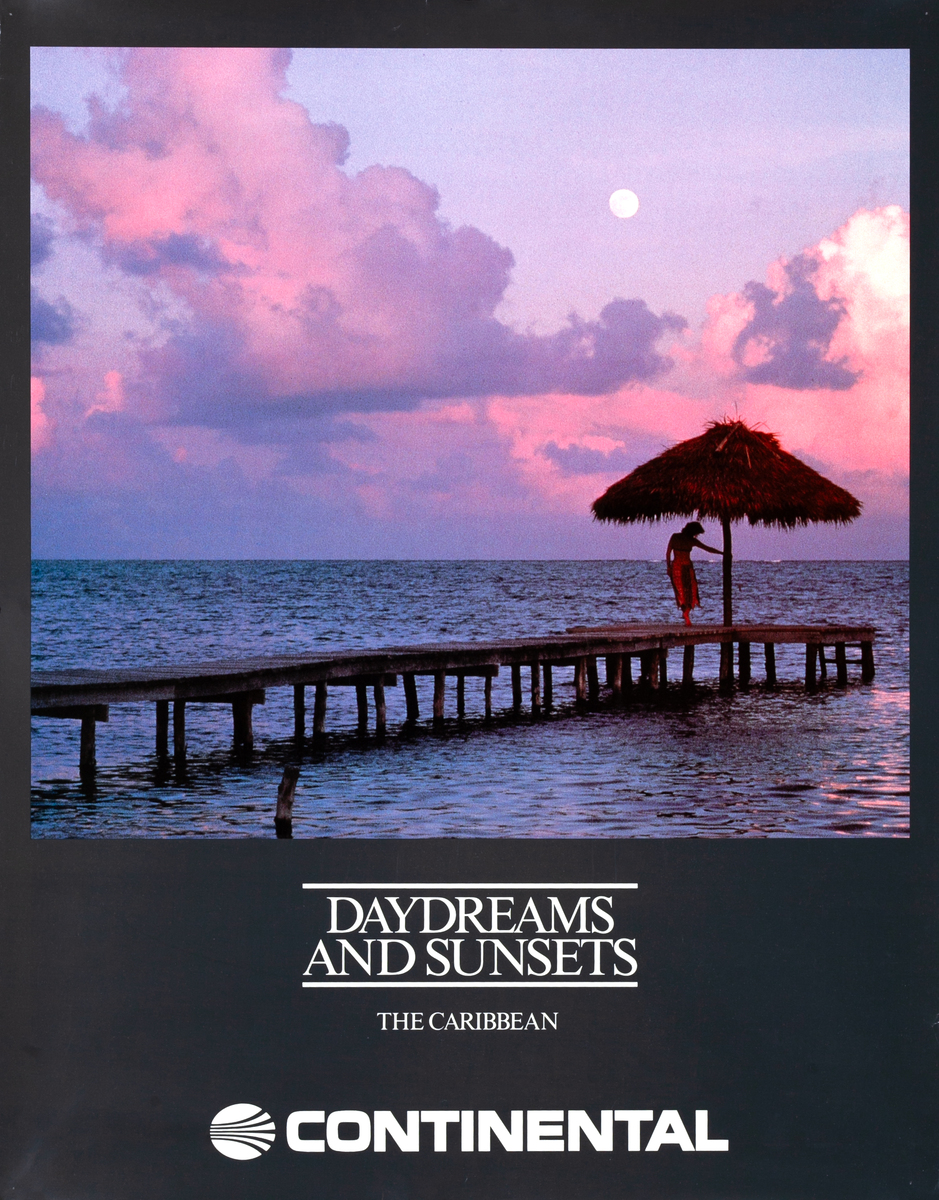 Daydream and Sunsets the Caribbean Original Continental Airlines Poster