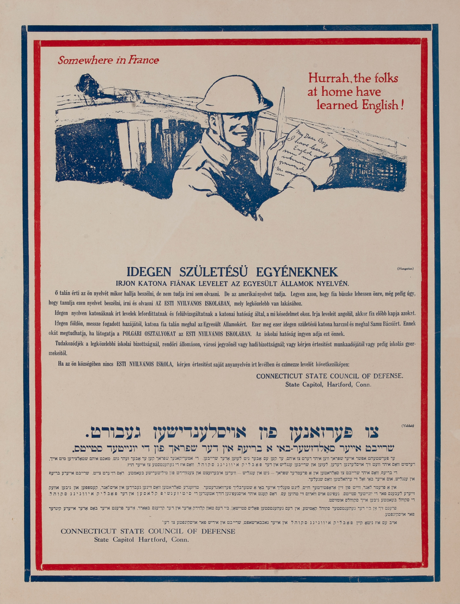 Somewhere in France. Hurrah, The Folks at Home have Learned English. To Persons of Foreign Birth Rare WWI Yiddish Home Front Poster