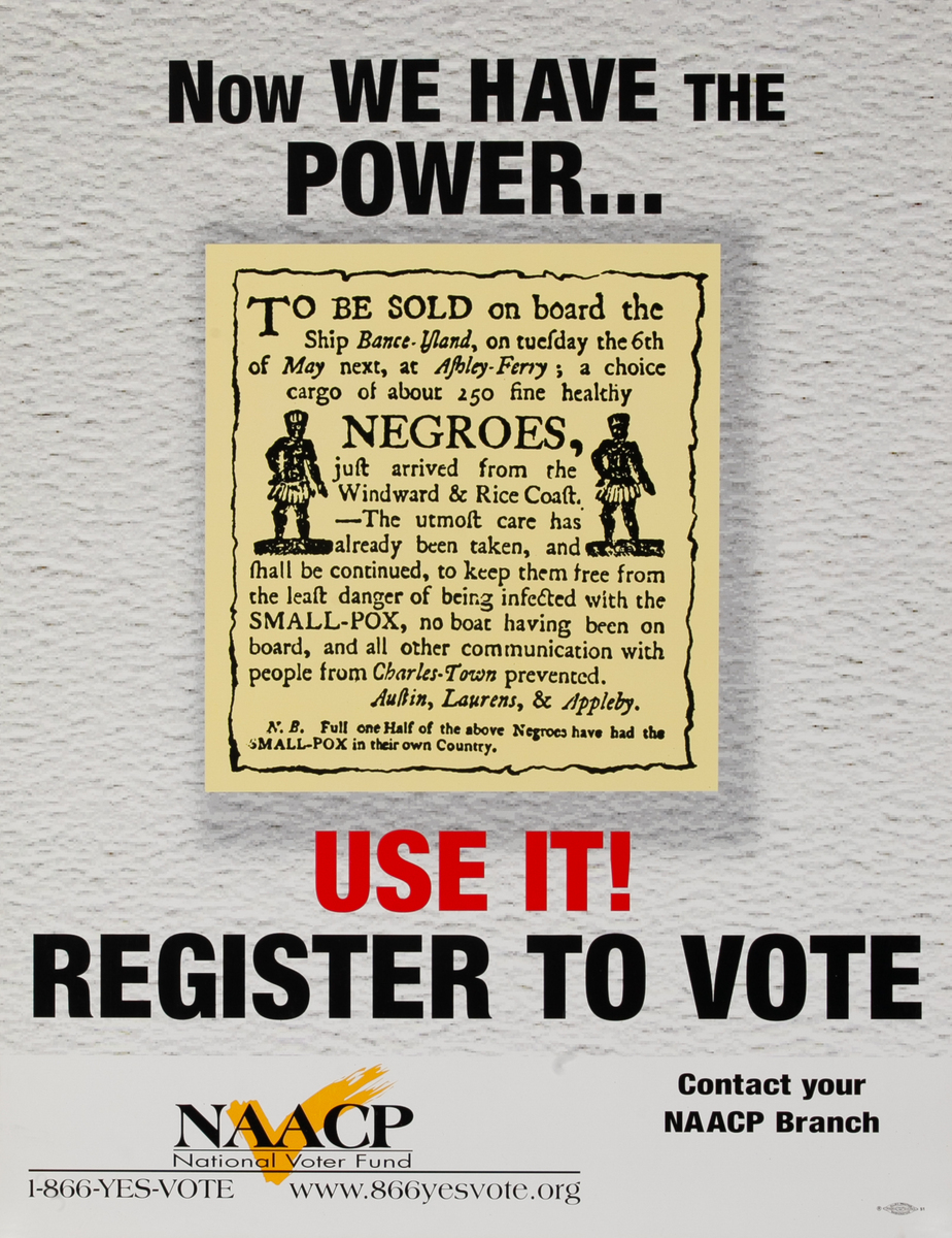 Now we have the poster&hellip NAACP National Voter Fund Poster