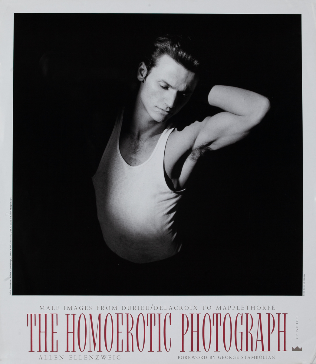 Male Images from Durieu/ De La Croix to Mapplethorpe Homoerotic Photography Book Poster