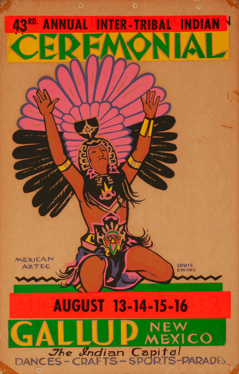 Original 1964 Poster, 43rd Inter-Tribal Indian Ceremonial, The Indian Capital - Gallup New Mexico