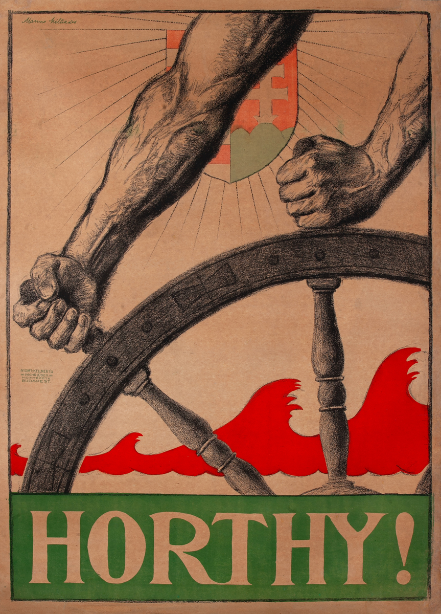 Horthy Hungarian anti-Commusist Propaganda Poster