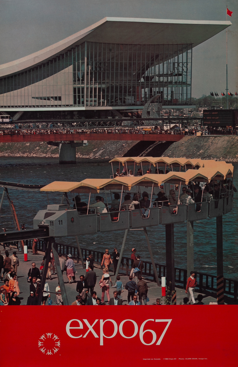 Expo 67 USSR Pavilion and Expo Express Monorail Poster