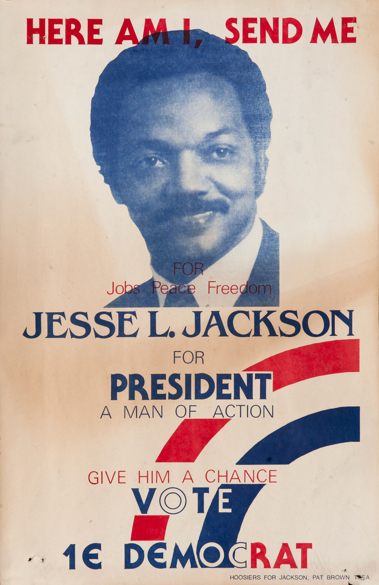 Here I Am Send Me - Jesse Jackson for President Campaign Poster