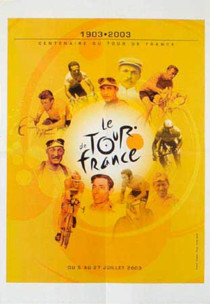 Original 2003 Tour de France Poster 1903-2003 Heros