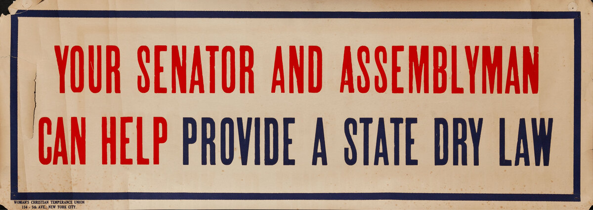 Original Vintage Anti Prohibition Repeal Poster, Your Senator and Assemblyman Can Help