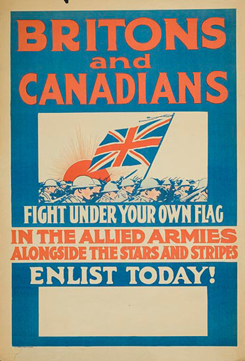 Britons and Canadians Fight Under Your Own Flag Original WWI Recruiting Poster
