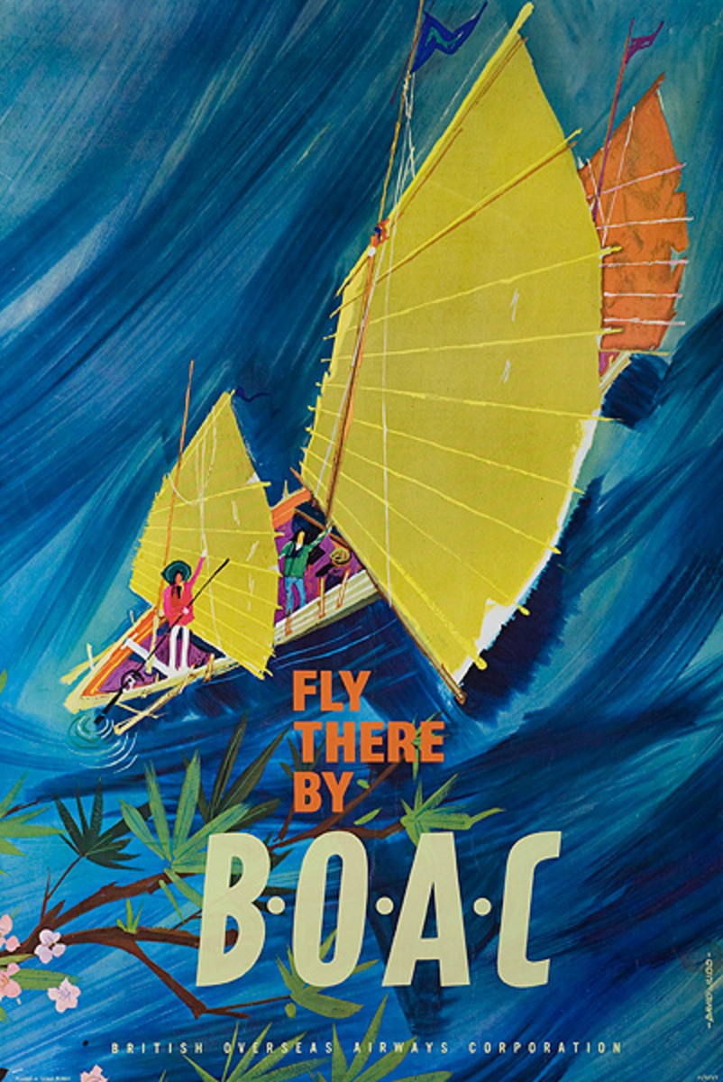 Fly there by B.O.A.C. - Chinese Junk Original Travel Poster