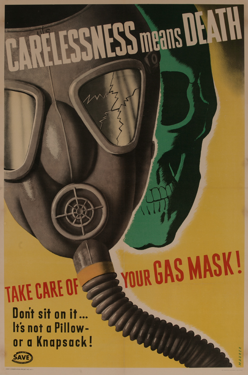 Carelessness Means Death Take Care of Your Gas Mask Original American WWI Poster
