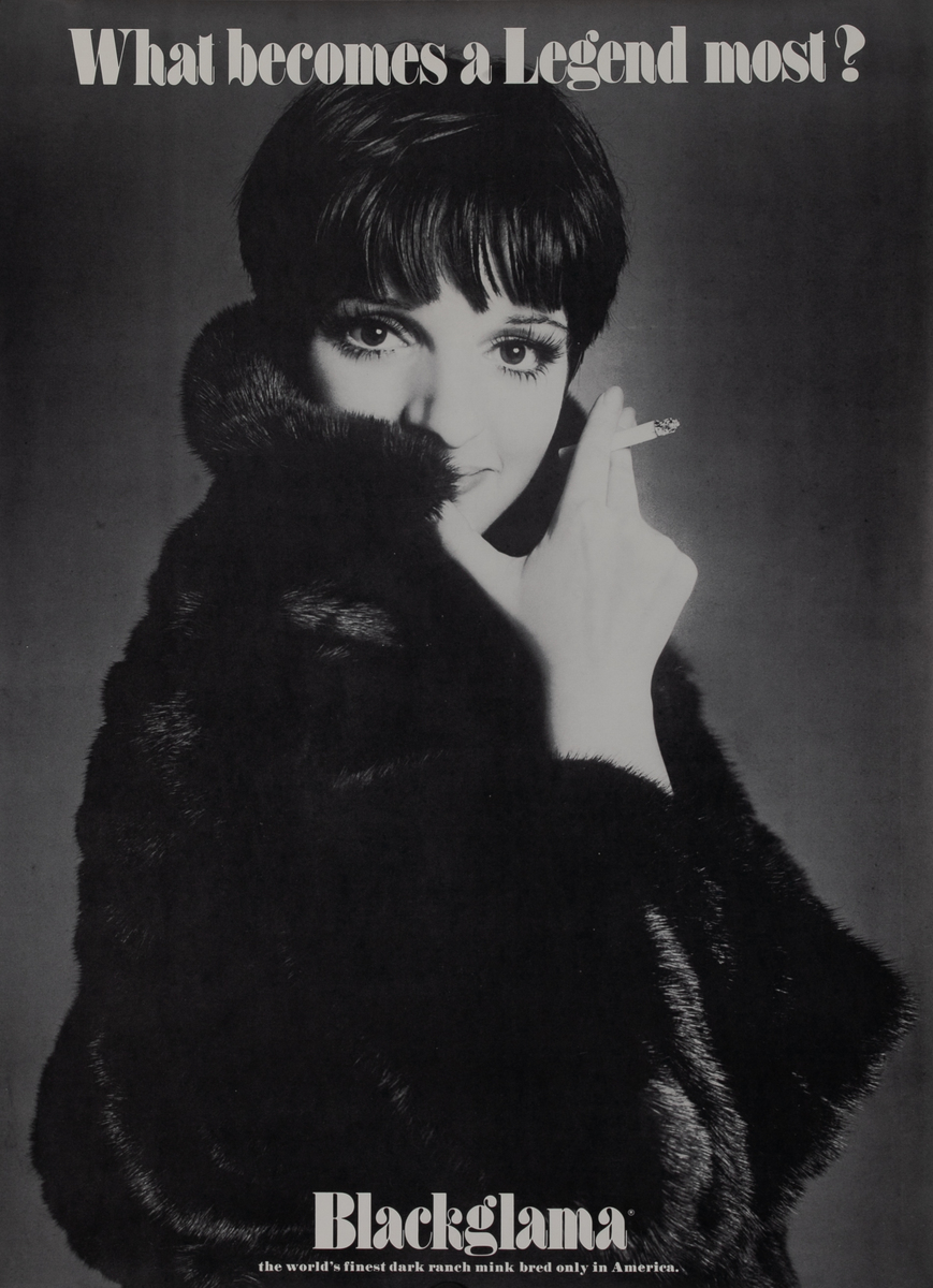 Blackglama Fur, What Becomes a Legend Most? Original Advertising Poster, Liza Minelli