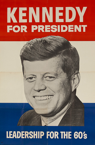 DP Vintage Posters - John F Kennedy For President Leadership for the 60 ...